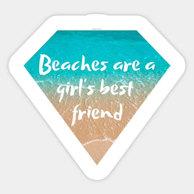 Beaches are a girl's best friend Sticker by Caregiverology